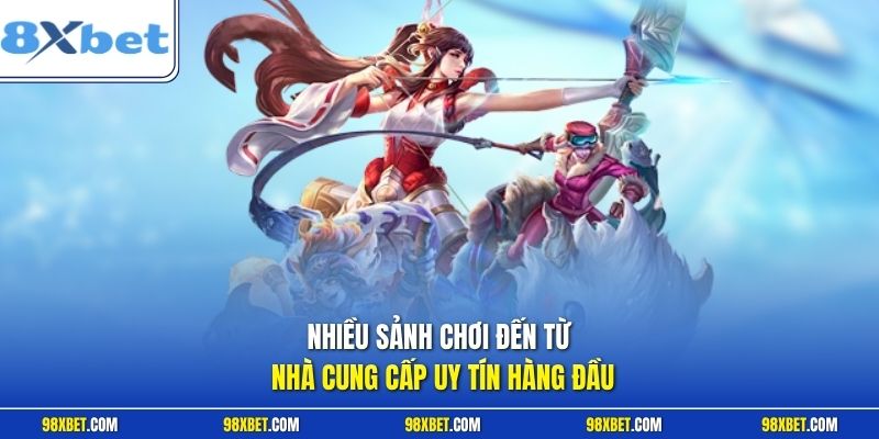 Esport 8XBET Đỉnh Cao Cá Cược Thể Thao Điện Tử Đột Phá 2 Nhiều sảnh chơi đến từ nhà cung cấp uy tín hàng đầu