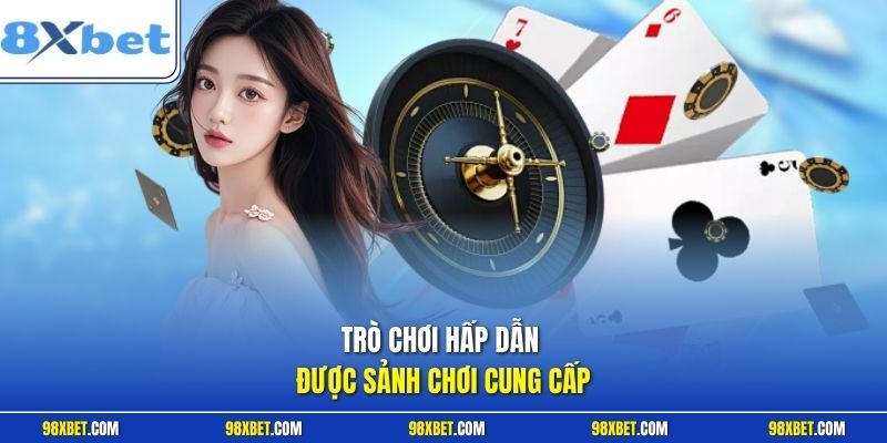 EVO Casino 8XBET - Sảnh Trực Tuyến Đẳng Cấp Đỉnh Cao Nhất 2 Trò chơi hấp dẫn được sảnh chơi cung cấp